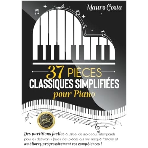 37 pièces classiques simplifiées pour piano partitions débutants