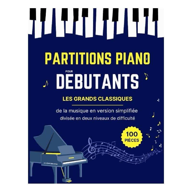 100 partitions piano pour débutants en version simplifiée