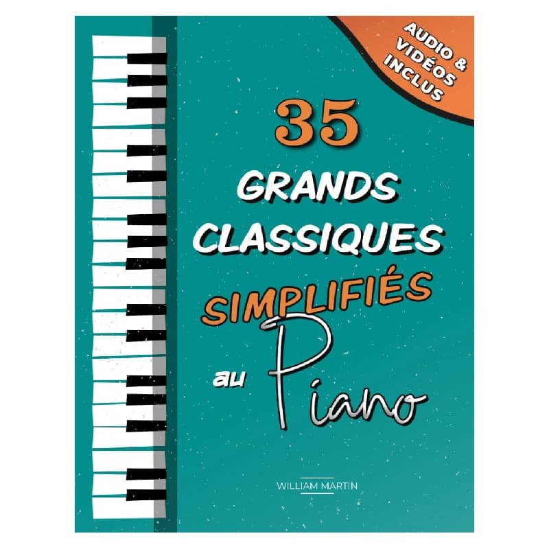 35 grands classiques du piano simplifiés pour débutants