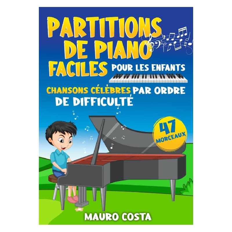 Partitions de piano faciles pour enfants par ordre de difficulté