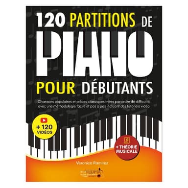Partitions piano pour débutants 120 morceaux progressifs