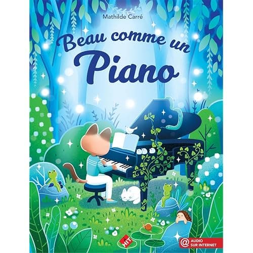 Beau comme un piano, méthode de piano pour la première année