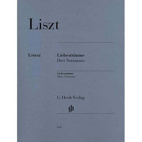 Rêves d’amour (Liebesträume) de Liszt, 3 nocturnes pour piano, Henle